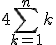 4\Bigsum_{k=1}^{n}k